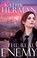 Go to record The real enemy : a novel : Sophie Trace trilogy