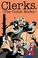 Go to record Clerks : the comic books