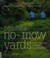 Go to record Beautiful no-mow yards : more than 50 amazing lawn alterna...