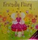 Go to record Friendly fairy