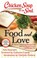 Go to record Chicken soup for the soul food and love : 101 stories cele...