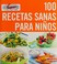 Go to record 100 recetas sanas para niños