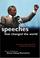 Go to record Speeches that changed the world : the words and stories of...