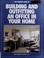 Go to record The complete guide to building and outfitting an office in...