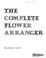 Go to record The complete flower arranger.