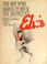 Go to record The boy who dared to rock: the definitive Elvis