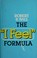 Go to record The "I feel" formula