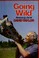 Go to record Going wild, adventures of a zoo vet