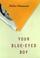 Go to record Your Blue-Eyed Boy: a novel./Helen Dunmore