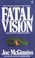 Go to record Fatal vision