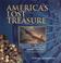 Go to record America's lost treasure