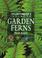 Go to record The pathfinder's guide to garden ferns