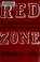 Go to record Red zone : the behind-the-scenes story of the San Francisc...