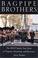 Go to record Bagpipe brothers : the FDNY Band's true story of tragedy, ...