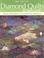 Go to record Diamond quilts & beyond : from the basics to dazzling desi...