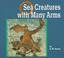 Go to record Sea creatures with many arms