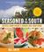 Go to record Seasoned in the South : Recipes from Crook's Corner and fr...