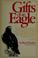 Go to record Gifts of an eagle