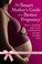Go to record The smart mother's guide to a better pregnancy : how to mi...