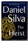 Go to record The heist a Gabriel Allon novel
