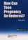 Go to record How can teen pregnancy be reduced?