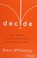 Go to record Decide : double your productivity, reduce your stress and ...
