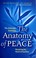 Go to record The anatomy of peace : resolving the heart of conflict
