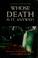 Go to record Whose death is it, anyway?
