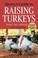 Go to record Storey's guide to raising turkeys