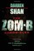 Go to record The Zom-B chronicles : Zom-B, Zom-B underground, Zom-B city