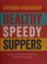 Go to record Healthy, Speedy Suppers : Quick, Nutritious and Delicious ...