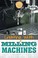 Go to record Creating with milling machines
