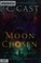Go to record Moon chosen : tales of a new world