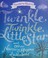Go to record Twinkle, twinkle, little star : and other nursery rhyme lu...