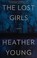 Go to record The lost girls : a novel