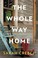 Go to record The whole way home : a novel