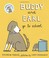 Go to record Buddy and Earl go to school