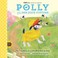 Go to record Polly and her duck costum : the true story of a little bli...