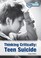 Go to record Thinking critically : teen suicide