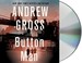 Go to record Button man a novel