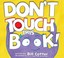 Go to record Don't play with this book!