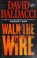 Go to record Walk the wire