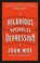 Go to record The hilarious world of depression