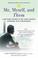 Go to record Me, myself, and them : a firsthand account of one young pe...