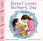Go to record Biscuit loves Mother's Day