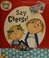 Go to record Say cheese!