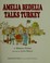 Go to record Amelia Bedelia talks turkey