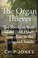Go to record The organ thieves : the shocking story of the first heart ...