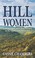 Go to record Hill women finding family and a way forward in the Appalac...