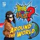 Go to record True or false?.  Around the world